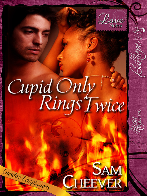 Title details for Cupid Only Rings Twice by Sam Cheever - Available